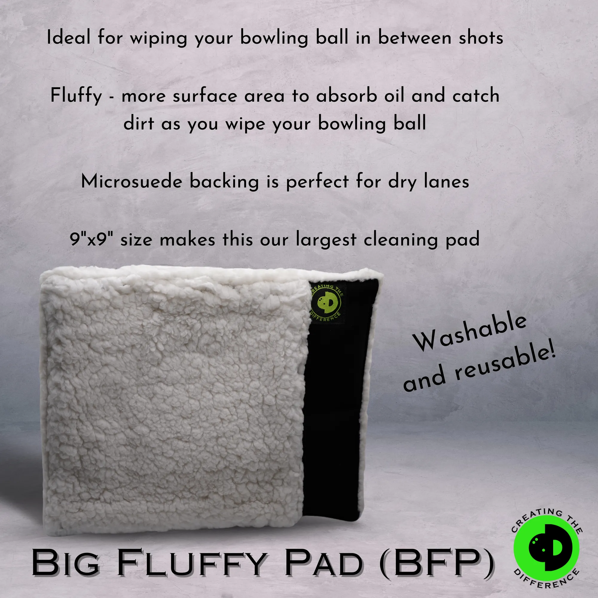 BFP (Big Fluffy Pad)